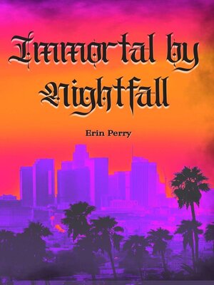 cover image of Immortal by Nightfall
